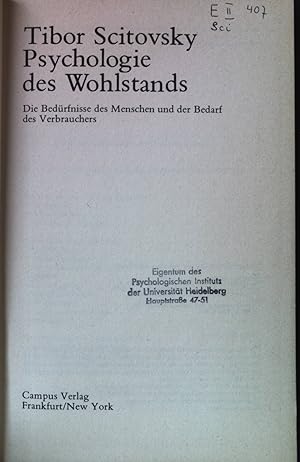 Seller image for Psychologie des Wohlstands : d. Bedrfnisse d. Menschen u.d. Bedarf d. Verbrauchers. for sale by books4less (Versandantiquariat Petra Gros GmbH & Co. KG)