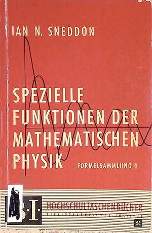 Seller image for Spezielle Funktionen der mathematischen Physik und Chemie. Mathematische Formelsammlung Teil: 2., BI-Hochschultaschenbcher ; Bd. 54 for sale by books4less (Versandantiquariat Petra Gros GmbH & Co. KG)