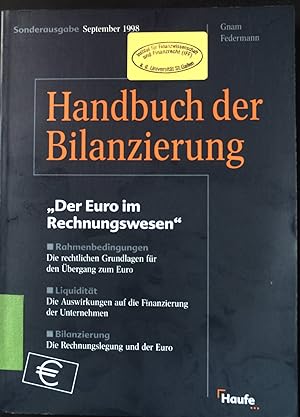 Bild des Verkufers fr Der Euro im Rechnungswesen - Handbuch der Bilanzierung. zum Verkauf von books4less (Versandantiquariat Petra Gros GmbH & Co. KG)