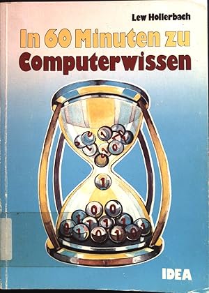 Bild des Verkufers fr In 60 Minuten zu Computerwissen. zum Verkauf von books4less (Versandantiquariat Petra Gros GmbH & Co. KG)