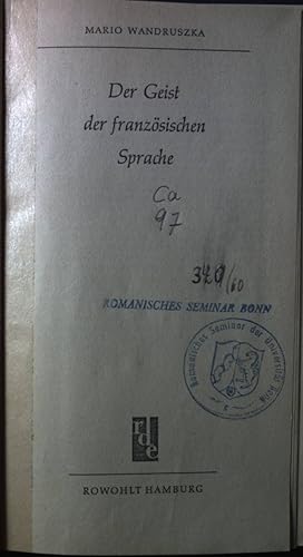 Imagen del vendedor de Der Geist der franzsischen Sprache. a la venta por books4less (Versandantiquariat Petra Gros GmbH & Co. KG)