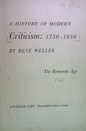 Seller image for A History of Modern Criticism: 1750-1950: The Romantic Age. for sale by books4less (Versandantiquariat Petra Gros GmbH & Co. KG)