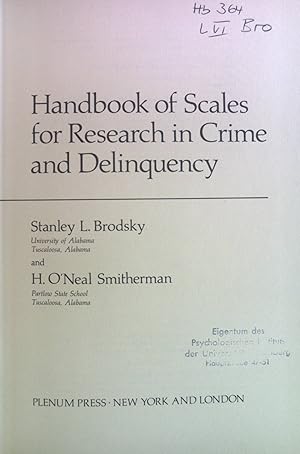 Seller image for Handbook of Scales for Research in Crime and Delinquency. Perspectives in Law and Psychology, vol. 5 for sale by books4less (Versandantiquariat Petra Gros GmbH & Co. KG)