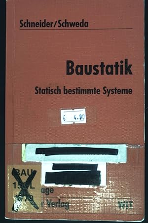 Bild des Verkufers fr Baustatik : statisch bestimmte Systeme. Werner-Ingenieur-Texte zum Verkauf von books4less (Versandantiquariat Petra Gros GmbH & Co. KG)