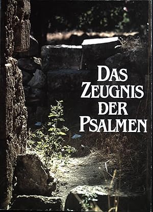 Bild des Verkufers fr Das Zeugnis der Psalmen : Impulse aus dem Alten Testament. Bibel im Jahr . ; '90 zum Verkauf von books4less (Versandantiquariat Petra Gros GmbH & Co. KG)