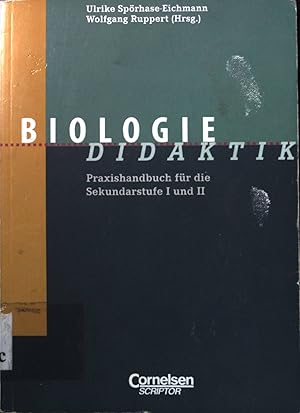 Bild des Verkufers fr Biologie-Didaktik : Praxishandbuch fr die Sekundarstufe I und II. zum Verkauf von books4less (Versandantiquariat Petra Gros GmbH & Co. KG)