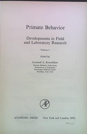 Bild des Verkufers fr Primate Behavior: Developments in Field and Laboratory Research, vol. 1. zum Verkauf von books4less (Versandantiquariat Petra Gros GmbH & Co. KG)