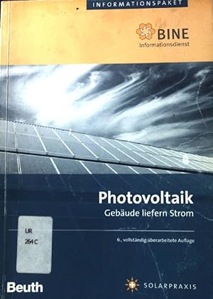 Bild des Verkufers fr Photovoltaik : Gebude liefern Strom. zum Verkauf von books4less (Versandantiquariat Petra Gros GmbH & Co. KG)