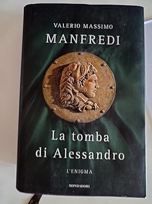 Immagine del venditore per La tomba di Alessandro. L'enigma venduto da librisaggi