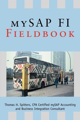 Imagen del vendedor de mySAP FI Fieldbook (Paperback or Softback) a la venta por BargainBookStores