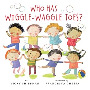 Seller image for Who Has Wiggle-Waggle Toes? (Paperback or Softback) for sale by BargainBookStores
