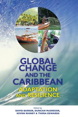 Immagine del venditore per Global Change and the Caribbean: Adaptation and Resilience (Paperback or Softback) venduto da BargainBookStores