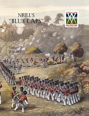Seller image for Neill's 'Blue Caps' Vol 2 1826-1914 (Paperback or Softback) for sale by BargainBookStores