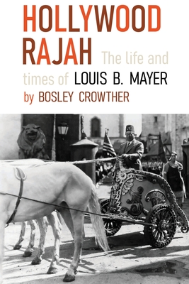 Seller image for Hollywood Rajah: The Life and Times of Louis B. Mayer (Paperback or Softback) for sale by BargainBookStores