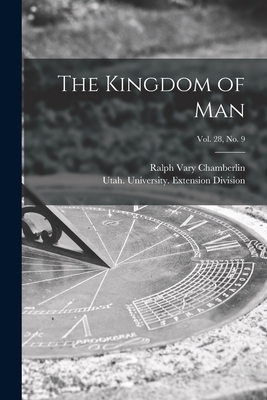 Bild des Verkufers fr The Kingdom of Man; Vol. 28, No. 9 (Paperback or Softback) zum Verkauf von BargainBookStores