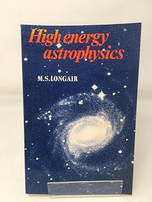 Seller image for High Energy Astrophysics: Volume 3 for sale by Cambridge Recycled Books