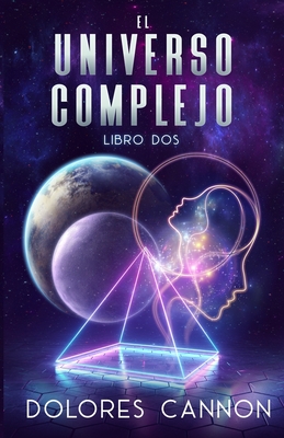 Seller image for EL UNIVERSO COMPLEJO Libro dos (Paperback or Softback) for sale by BargainBookStores