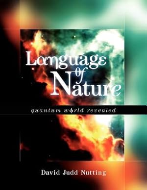 Seller image for Language of Nature: Quantum World Revealed (Paperback or Softback) for sale by BargainBookStores