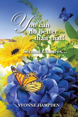 Seller image for You can do better than that ! Second Chances (Paperback or Softback) for sale by BargainBookStores