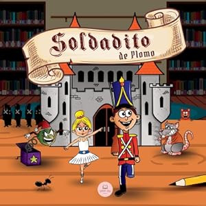 Imagen del vendedor de El Soldadito de Plomo: Cuentos cl�sicos infantiles en espa�ol (Paperback or Softback) a la venta por BargainBookStores