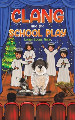 Imagen del vendedor de Clang and the School Play (Paperback or Softback) a la venta por BargainBookStores
