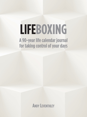 Image du vendeur pour Lifeboxing: A 90-year life calendar journal for taking control of your days (Hardback or Cased Book) mis en vente par BargainBookStores