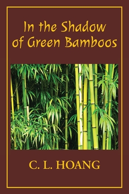 Seller image for In the Shadow of Green Bamboos (Paperback or Softback) for sale by BargainBookStores