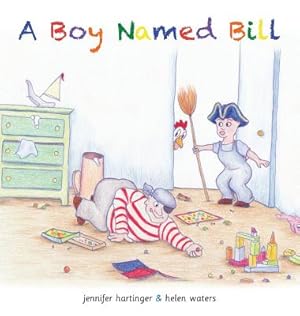 Imagen del vendedor de A Boy Named Bill (Hardback or Cased Book) a la venta por BargainBookStores