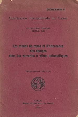 les modes de repos et d'alternance des équipes dans les verrieres à vitres automatiques