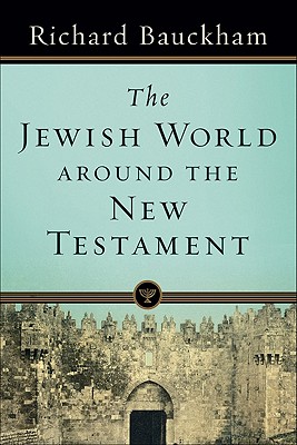 Imagen del vendedor de The Jewish World Around the New Testament (Paperback or Softback) a la venta por BargainBookStores
