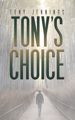 Bild des Verkufers fr Tony's Choice (Paperback or Softback) zum Verkauf von BargainBookStores