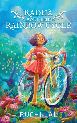 Seller image for Radha and the Rainbow Cycle (Paperback or Softback) for sale by BargainBookStores