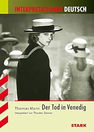 Bild des Verkufers fr Thomas Mann, Der Tod in Venedig. interpretiert von / Interpretationen Deutsch zum Verkauf von mediafritze