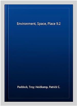 Seller image for Environment, Space, Place 9.2 for sale by GreatBookPrices