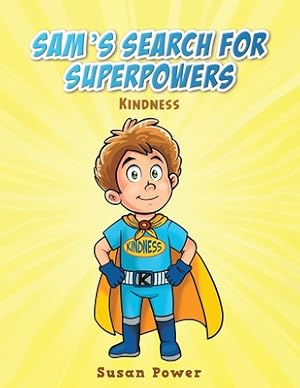 Bild des Verkufers fr Sam's Search for Superpowers (Paperback or Softback) zum Verkauf von BargainBookStores
