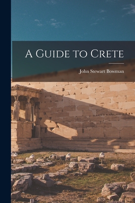 Seller image for A Guide to Crete (Paperback or Softback) for sale by BargainBookStores