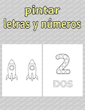 Seller image for pintar letras y numeros (Paperback) for sale by Grand Eagle Retail