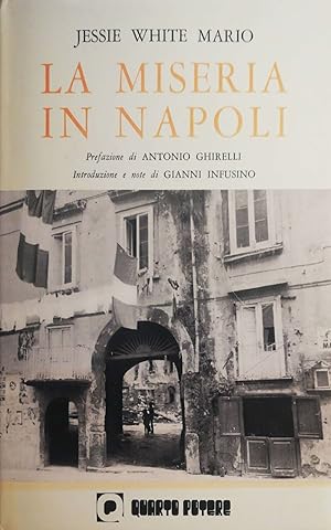 Bild des Verkufers fr La miseria in Napoli zum Verkauf von librisaggi