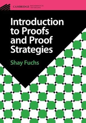 Immagine del venditore per Introduction to Proofs and Proof Strategies (Paperback) venduto da AussieBookSeller