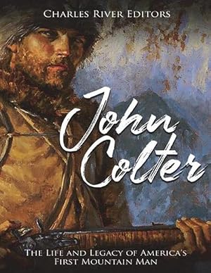 Seller image for John Colter (Paperback) for sale by Grand Eagle Retail