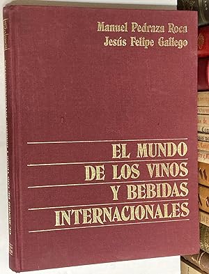 Imagen del vendedor de El mundo de los vinos y bebidas internacionales. a la venta por LIBRERA DEL PRADO
