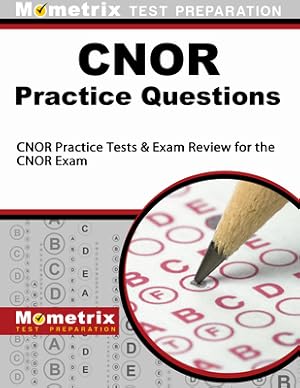 Bild des Verkufers fr CNOR Exam Practice Questions: CNOR Practice Tests & Review for the CNOR Exam (Paperback or Softback) zum Verkauf von BargainBookStores