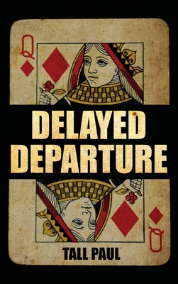 Image du vendeur pour Delayed Departure (Hardback or Cased Book) mis en vente par BargainBookStores