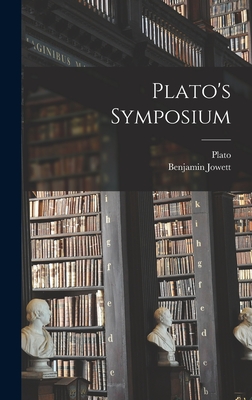 Immagine del venditore per Plato's Symposium (Hardback or Cased Book) venduto da BargainBookStores