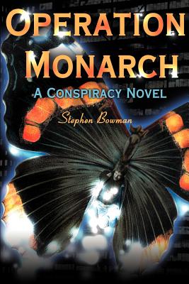 Bild des Verkufers fr Operation Monarch: A Conspiracy Novel (Paperback or Softback) zum Verkauf von BargainBookStores