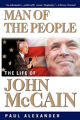 Imagen del vendedor de Man of the People: The Life of John McCain (Paperback or Softback) a la venta por BargainBookStores
