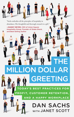 Imagen del vendedor de The Million Dollar Greeting: Today's Best Practices for Profit, Customer Retention, and a Happy Workplace (Paperback or Softback) a la venta por BargainBookStores