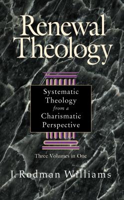 Seller image for Renewal Theology: Systematic Theology from a Charismatic Perspective (Hardback or Cased Book) for sale by BargainBookStores