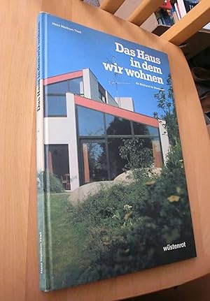 Image du vendeur pour Das Haus in dem wir wohnen mis en vente par Dipl.-Inform. Gerd Suelmann