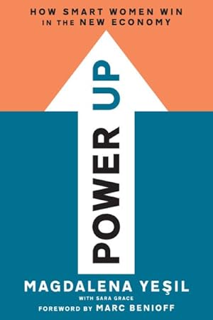 Imagen del vendedor de Power Up : How Smart Women Win in the New Economy a la venta por GreatBookPrices